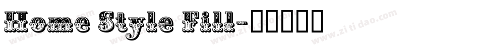 Home Style Fill字体转换